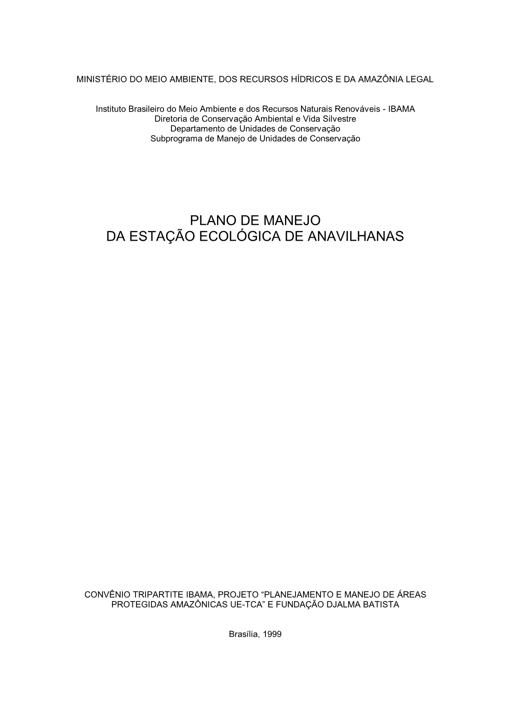 Ministério Do Meio Ambiente, Dos Recursos Hídricos E Da Amazônia Legal