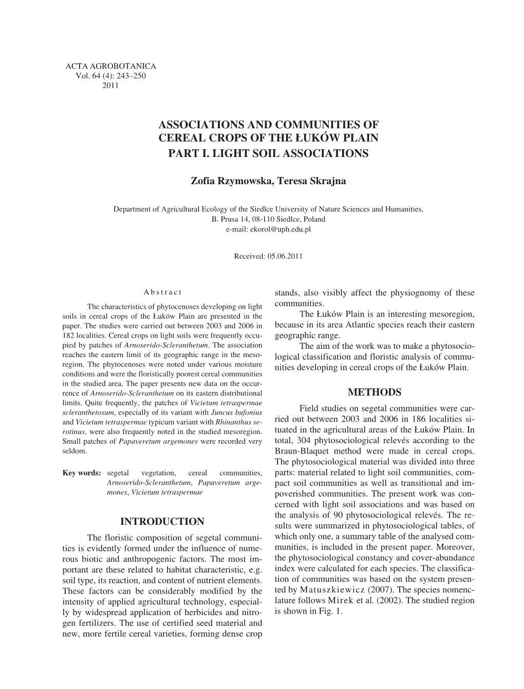 Associations and Communities of Cereal Crops of the Łuków Plain Part I. Light Soil Associations