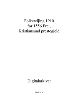 Folketeljing 1910 for 1556 Frei, Kristiansund Prestegjeld Digitalarkivet