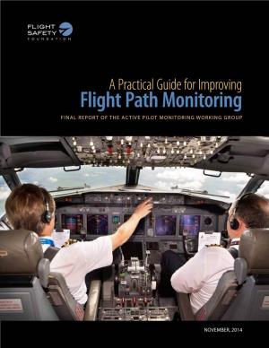 Flight Path Monitoring FINAL REPORT of the ACTIVE PILOT MONITORING WORKING GROUP