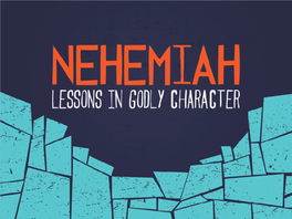 NEHEMIAH 1:1-11 the Words of Nehemiah the Son of Hacaliah