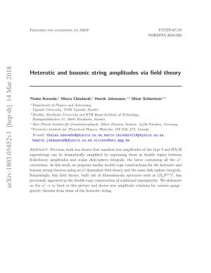 Heterotic and Bosonic String Amplitudes Via Field Theory
