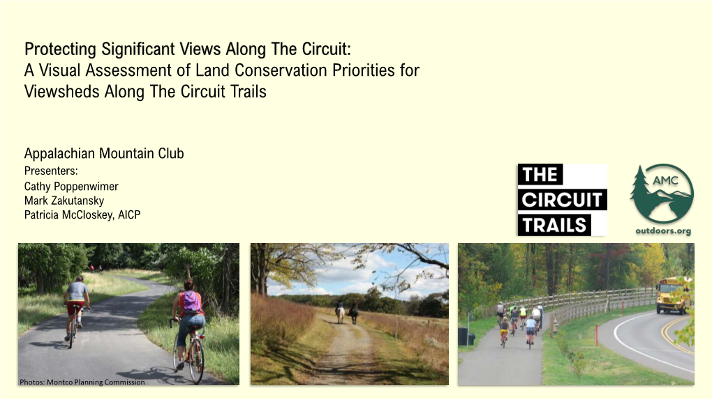 A Visual Assessment of Land Conservation Priorities for Viewsheds Along the Circuit Trails