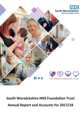 South Warwickshire NHS Foundation Trust Annual Report and Accounts for 2017/18 2