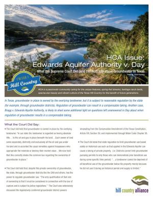 HCA Issue: Edwards Aquifer Authority V. Day What the Supreme Court Did (And Did Not) Say About Groundwater in Texas Photo By: Chase Fountain