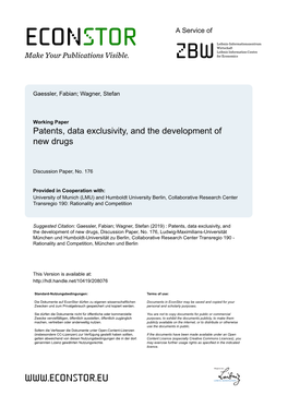 Patents, Data Exclusivity, and the Development of New Drugs