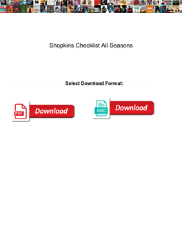 Shopkins Checklist All Seasons