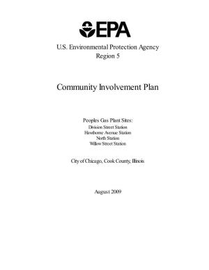 Epared This Community Involvement Plan (CIP) for the Four Peoples Gas Cleanup Sites Located on the Near North Side, One of 77 Well-Defined Community Areas of Chicago