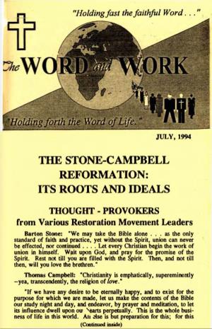 The Stone-Campbell Reformation: Its Roots and Ideals