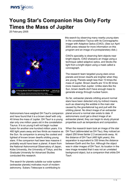 Young Star's Companion Has Only Forty Times the Mass of Jupiter 25 February 2005
