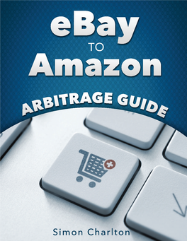 Ebay to Amazon ARBITRAGE GUIDE