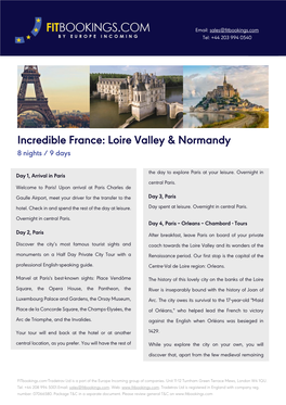 Incredible France: Loire Valley & Normandy 8 Nights / 9 Days