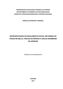 Representações De Engajamento Social Em Poemas De Thiago De Mello, Vinicius De Morais E Carlos Drummond De Andrade