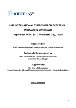 2017 INTERNATIONAL SYMPOSIUM on ELECTRICAL INSULATING MATERIALS September 11-15, 2017, Toyohashi City, Japan