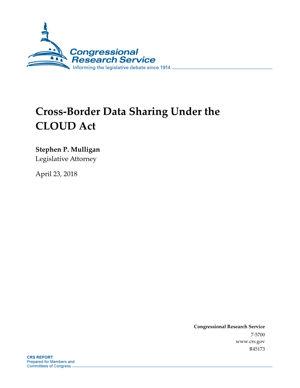 Cross-Border Data Sharing Under the CLOUD Act
