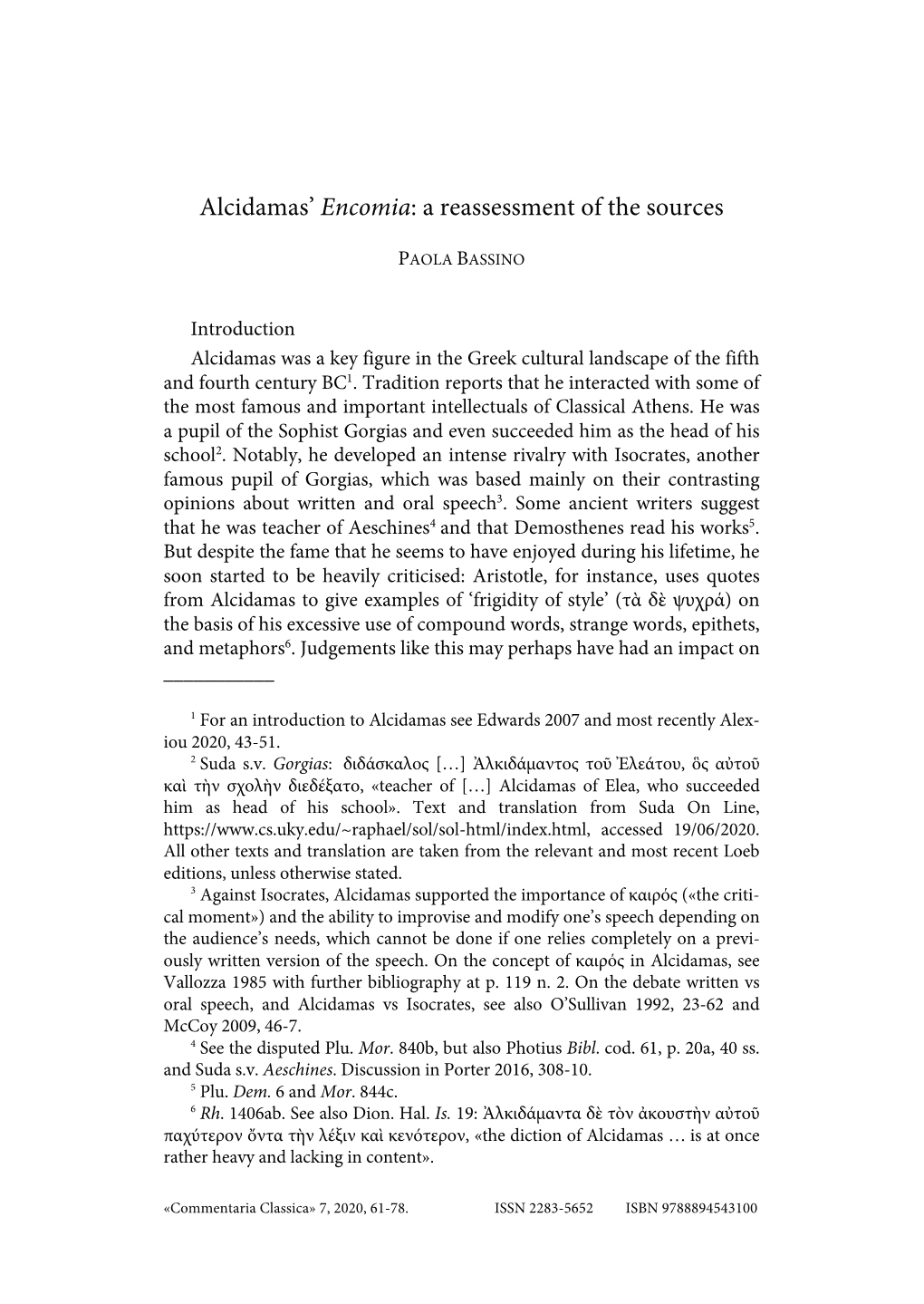 Alcidamas' Encomia: a Reassessment of the Sources