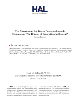 The Mouvement Des Forces Démocratiques De Casamance: the Illusion of Separatism in Senegal? Vincent Foucher