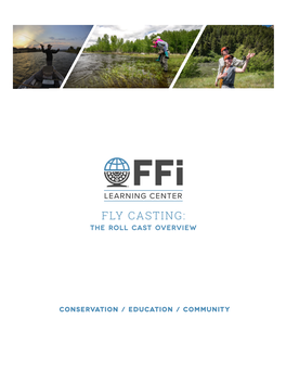 Fly Casting: the Roll Cast Overview