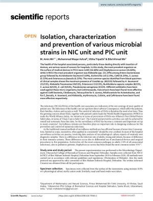 Isolation, Characterization and Prevention of Various Microbial Strains in NIC Unit and PIC Unit M