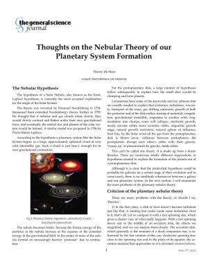Thoughts on the Nebular Theory of Our Planetary System Formation