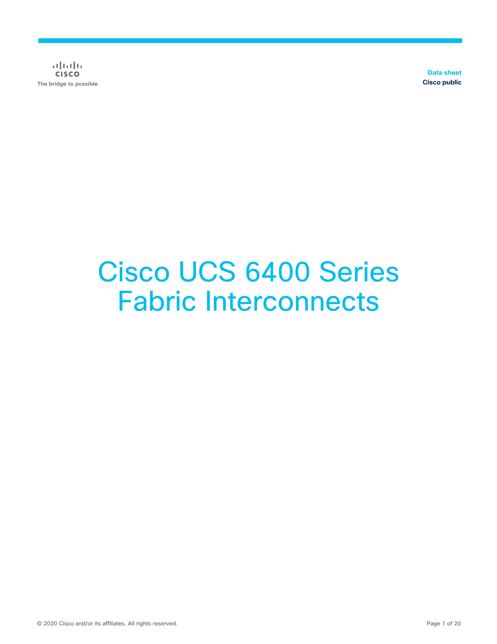 Cisco UCS 6400 Series Fabric Interconnects