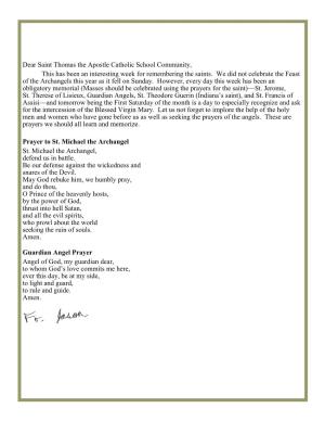 Dear Saint Thomas the Apostle Catholic School Community, This Has Been an Interesting Week for Remembering the Saints. We Did N