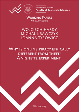Why Is Online Piracy Ethically Different from Theft? a Vignette Experiment