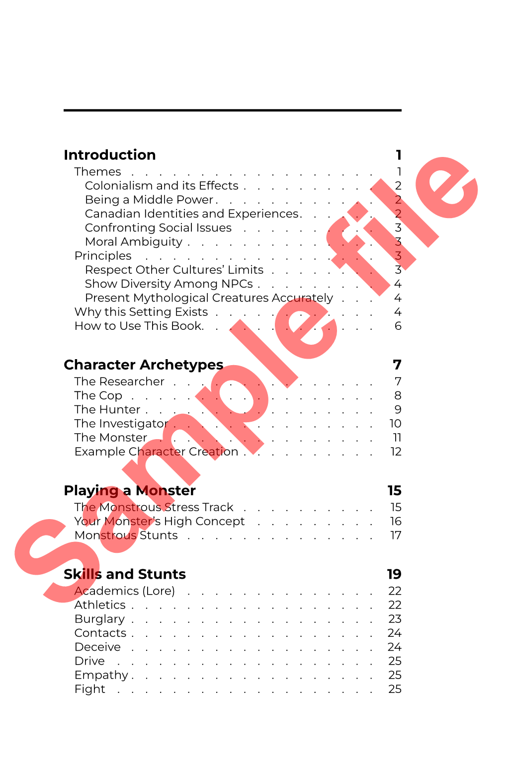 Introduction 1 Character Archetypes 7 Playing a Monster 15 Skills