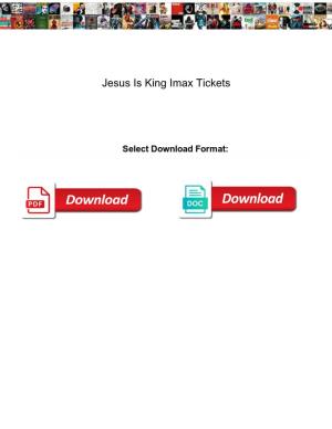 Jesus Is King Imax Tickets