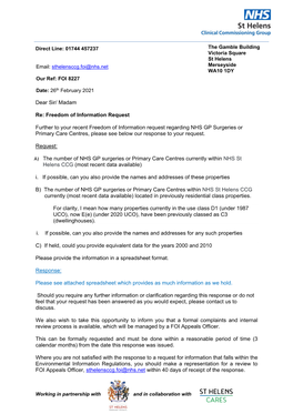 Dear Sir/ Madam Re: Freedom of Information Request Further to Your Recent Freedom of Information Request Regarding NHS GP Surger