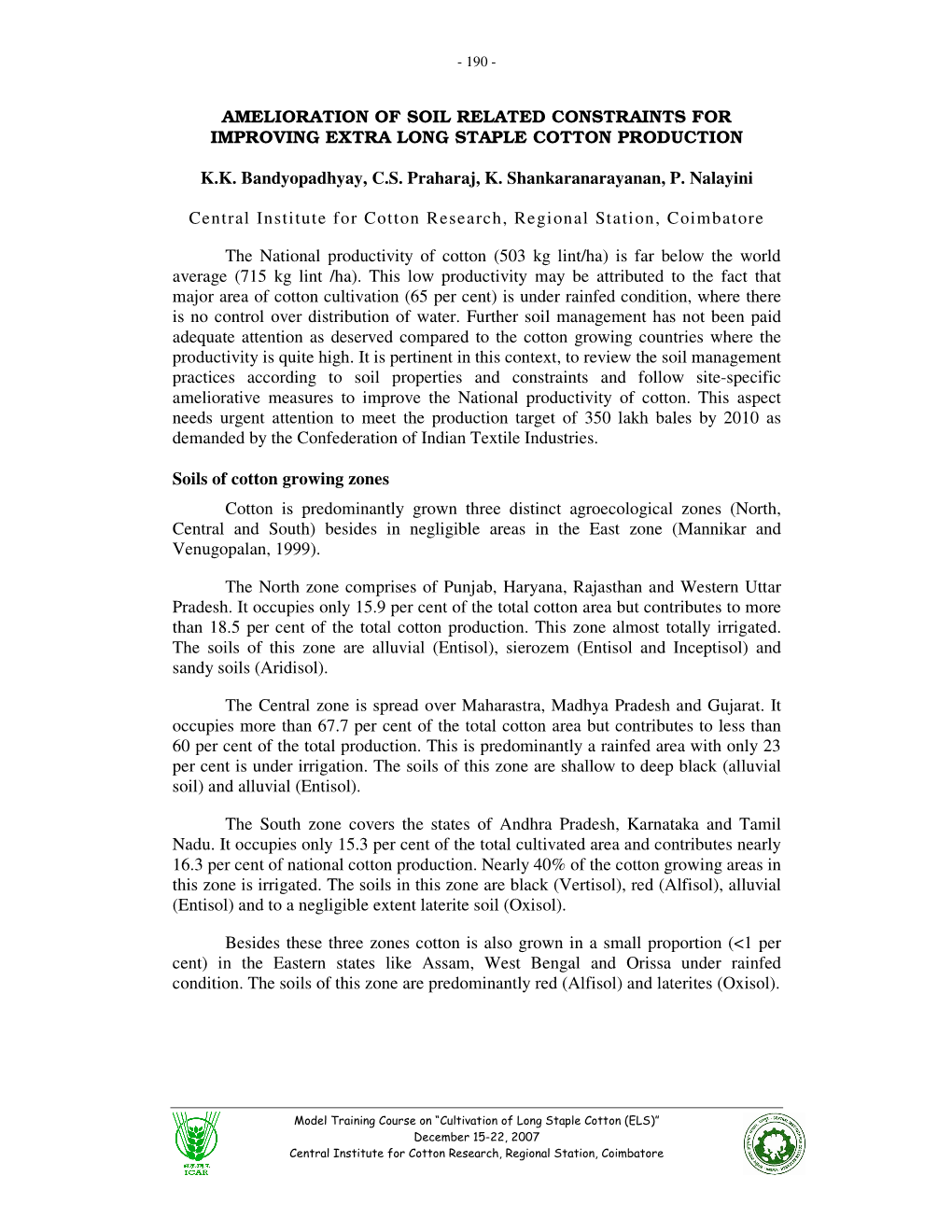 Amelioration of Soil Related Constraints for Improving Extra Long Staple Cotton Production