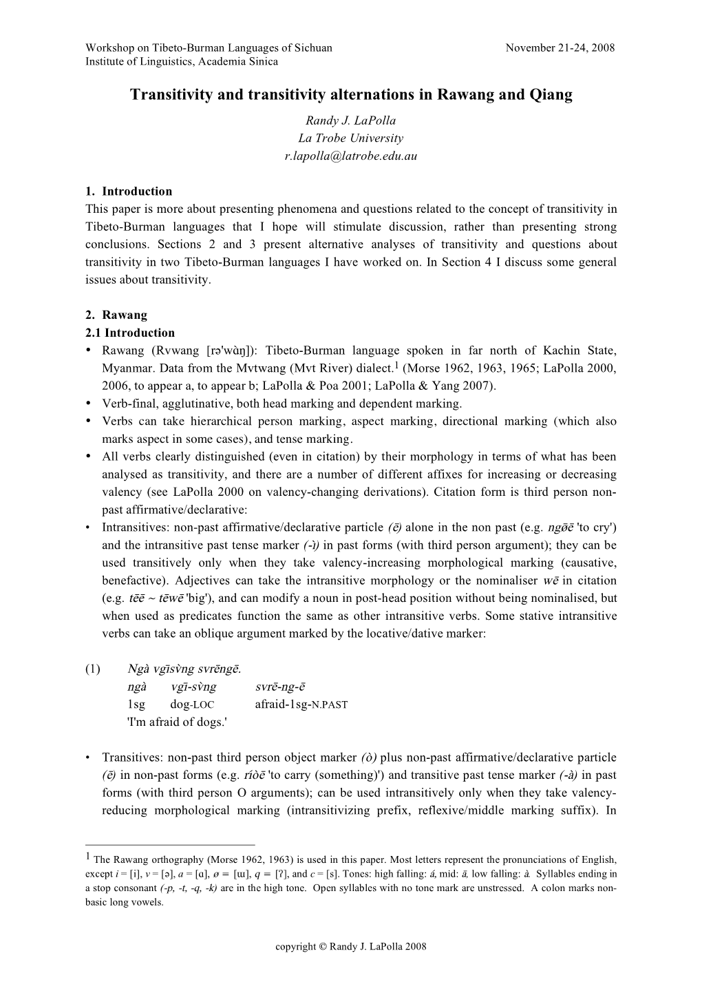 Transitivity and Transitivity Alternations in Rawang and Qiang Randy J