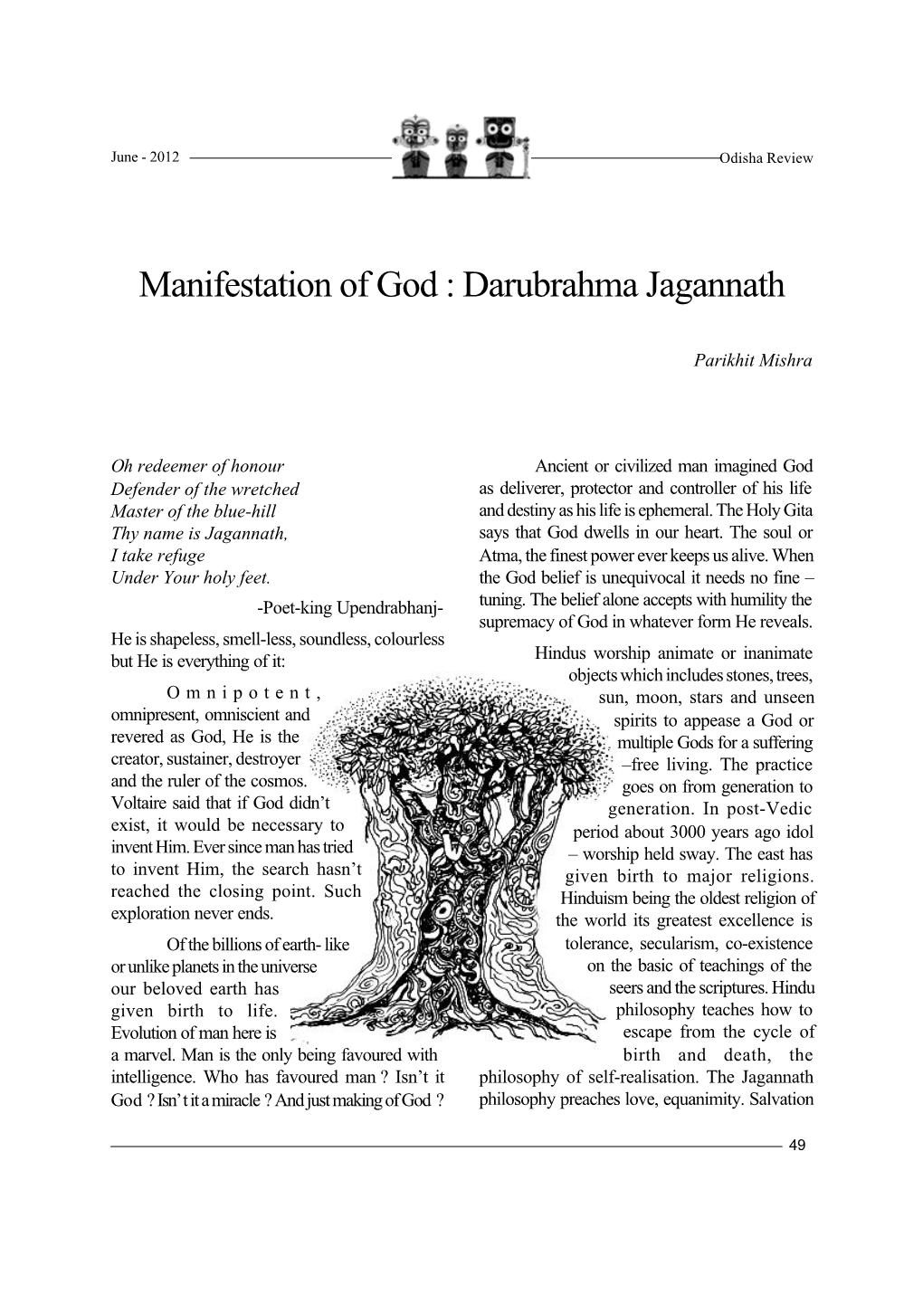 Manifestation of God : Darubrahma Jagannath