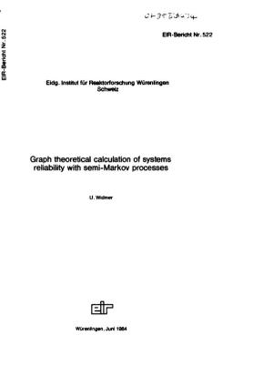 Graph Theoretical Calculation of Systems Reliability with Semi-Markov Processes