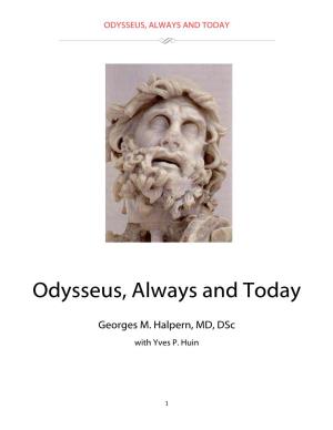 Odysseus, Always and Today