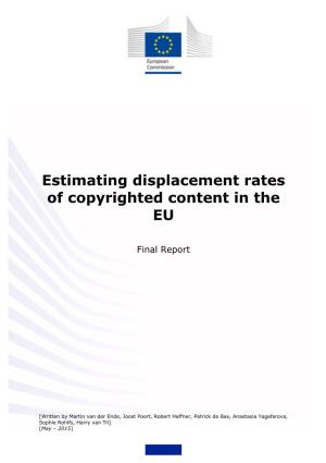 Estimating Displacement Rates of Copyrighted Content in the EU