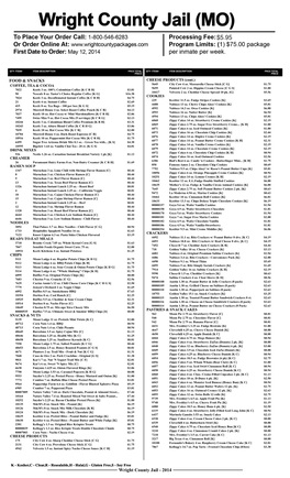 Wright County Jail - 2014 QTY ITEM# ITEM DESCRIPTION PRICE TOTAL QTY ITEM# ITEM DESCRIPTION PRICE TOTAL PRICE PRICE