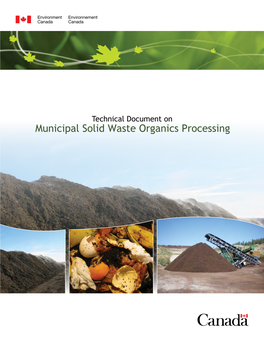 Technical Document on Municipal Solid Waste Organics Processing Technical Document on Municipal Solid Waste Organics Processing