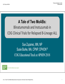 A Tale of Two Moabs: Blinatumomab and Inotuzumab in COG Clinical Trials for Relapsed B‐Lineage ALL