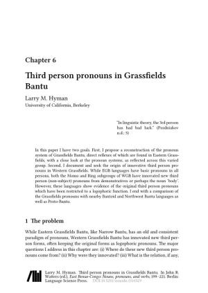 Chapter 6 Third Person Pronouns in Grassfields Bantu Larry M