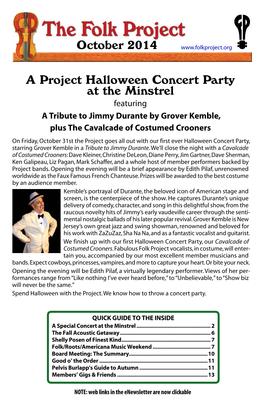 October 2014 a Project Halloween Concert Party at the Minstrel