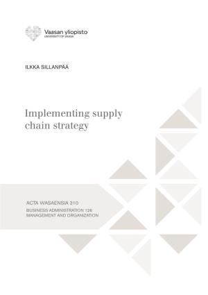 Implementing Supply Chain Strategy