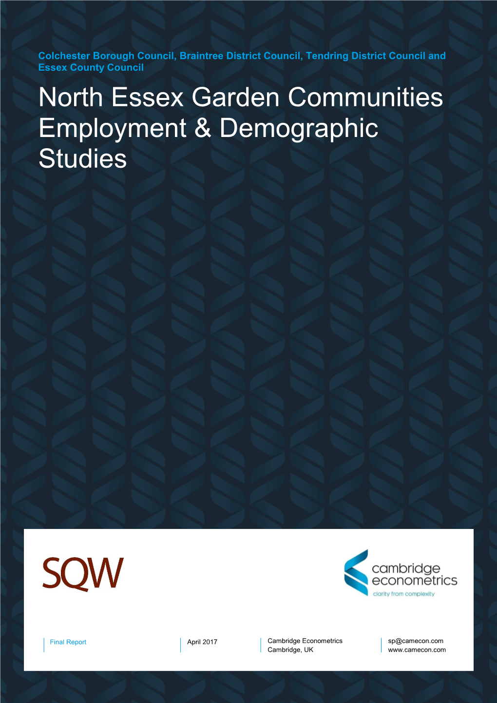North Essex Garden Communities Employment & Demographic Studies
