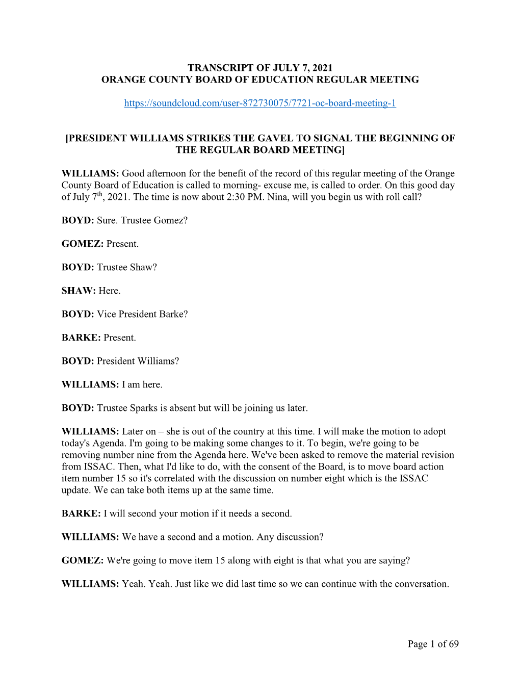 Page 1 of 69 TRANSCRIPT of JULY 7, 2021 ORANGE COUNTY BOARD of EDUCATION REGULAR MEETING