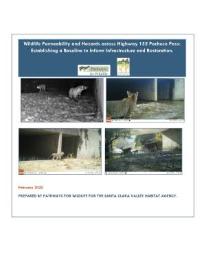 Wildlife Permeability and Hazards Across Highway 152 Pacheco Pass: Establishing a Baseline to Inform Infrastructure and Restoration