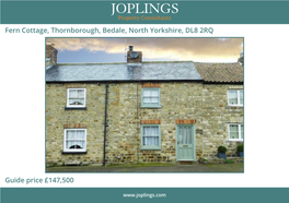 Fern Cottage, Thornborough, Bedale, North Yorkshire, DL8 2RQ Guide