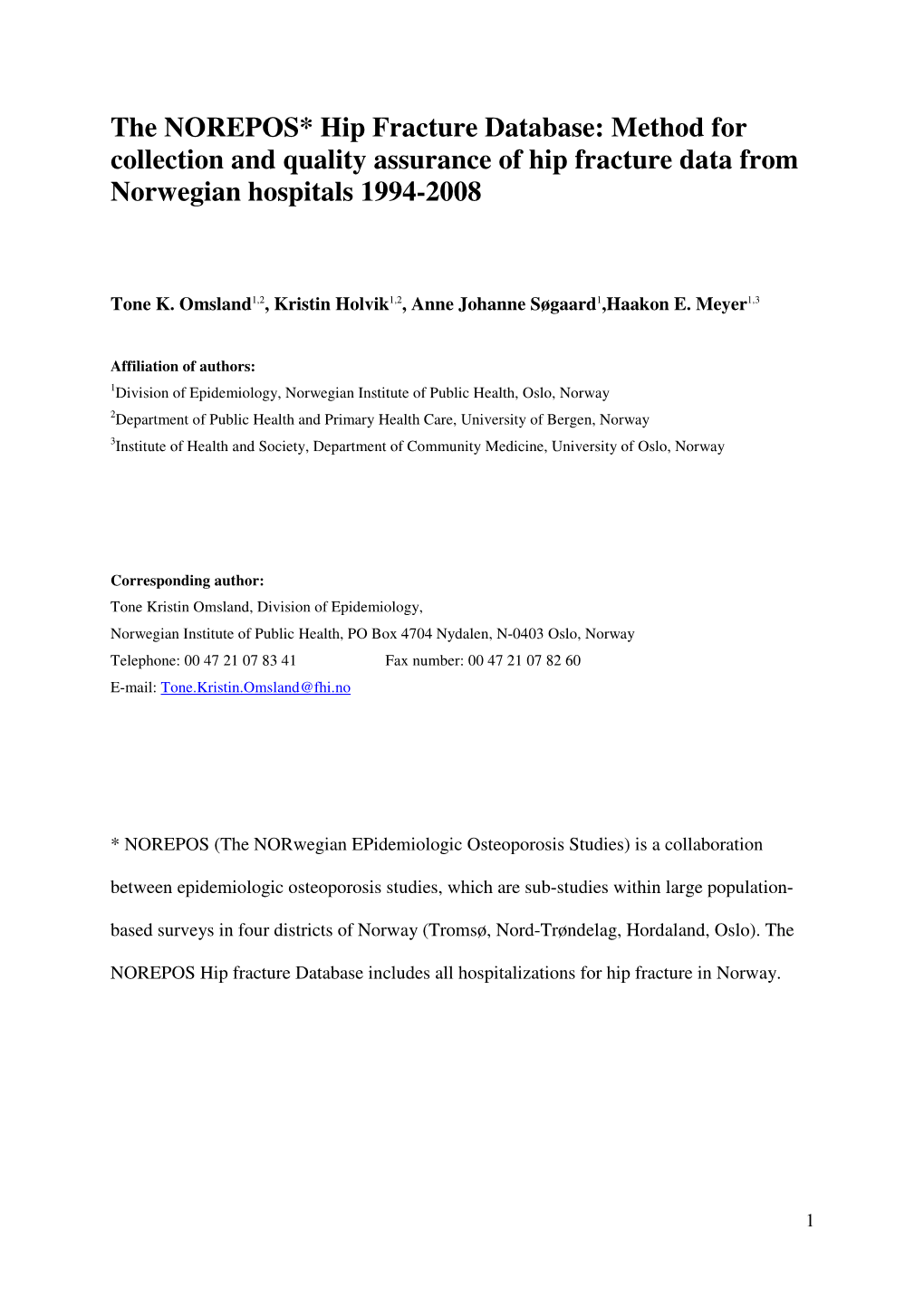 Method for Collection and Quality Assurance of Hip Fracture Data from Norwegian Hospitals 1994-2008