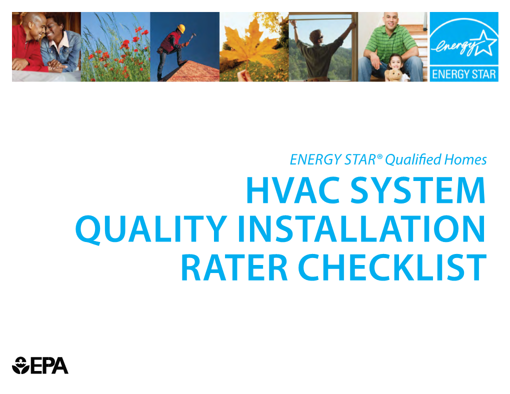 HVAC SYSTEM QUALITY INSTALLATION RATER CHECKLIST Page Left Intentionally Blank