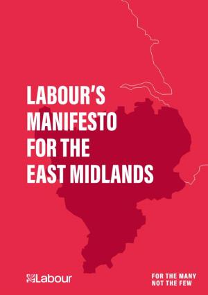 Labour's Manifesto for the East Midlands
