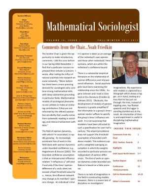Mathematical Sociologist Jane Sell Texas A&M (J-Sell@Tamu.Edu) VOLUME 16, ISSUE 1 FALL/WINTER 2012 - 2 0 1 3
